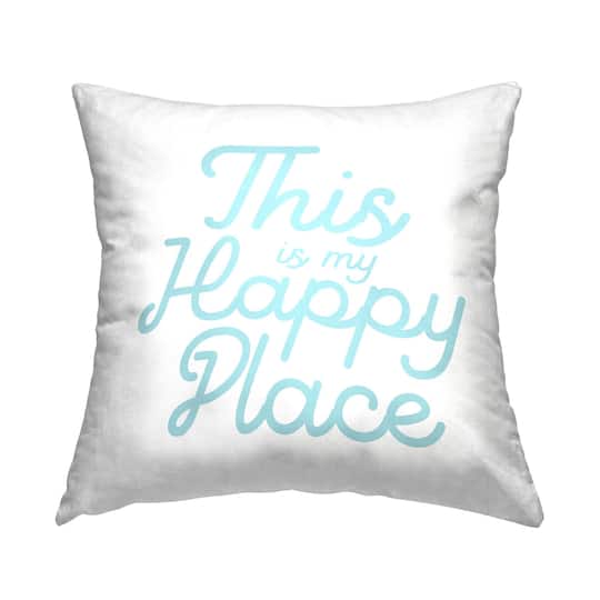 Stupell Industries Happy Place Blue Simple Script Text Quote Throw Pillow, 18" x 18"